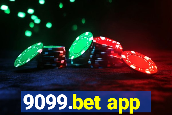 9099.bet app